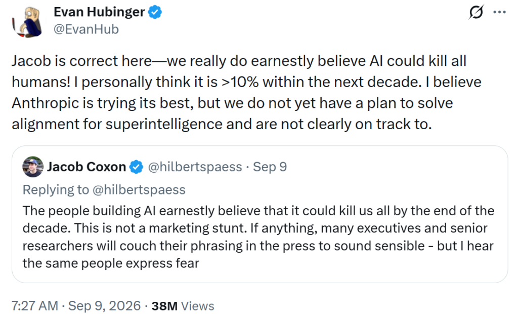 Evan Hubinger, Anthropic's Alignment Science lead, agrees with claims that AI developers privately fear human extinction from advanced AI, stating his personal estimate exceeds a 10% chance within the next decade